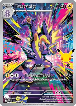 Toxtricity - 134/128 - ME: 30th Celebration (30C)