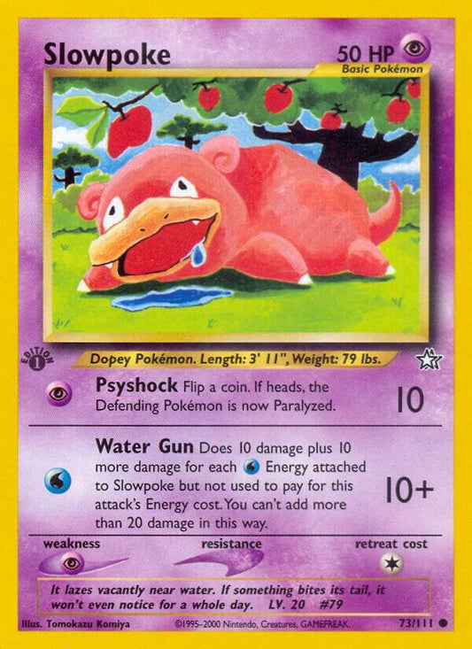 Slowpoke - Neo Genesis (N1)unlimited