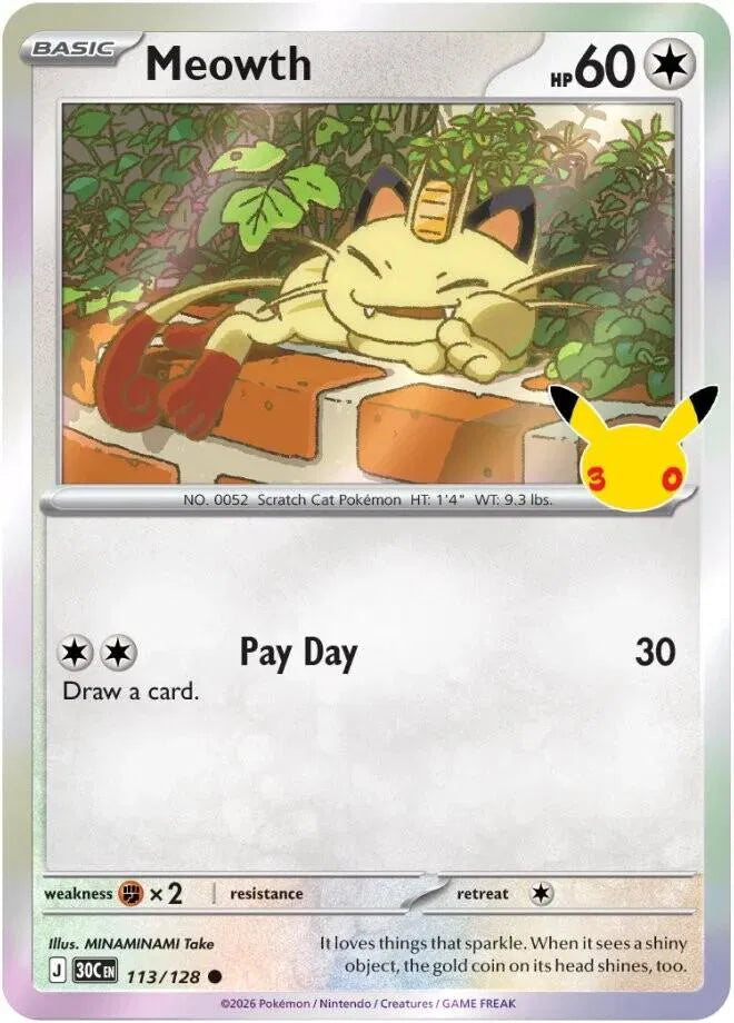 Meowth 30th Celebration Common 113/128
