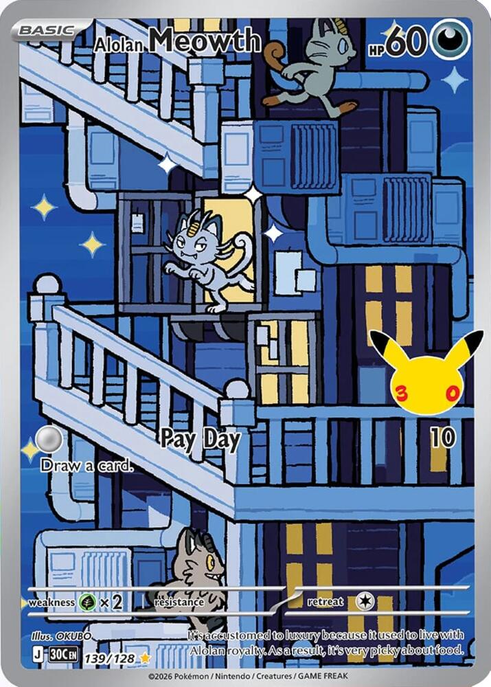 Alolan Meowth - 139/128 - ME: 30th Celebration (30C)
ME: 30th Celebration